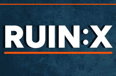 RUIN X
